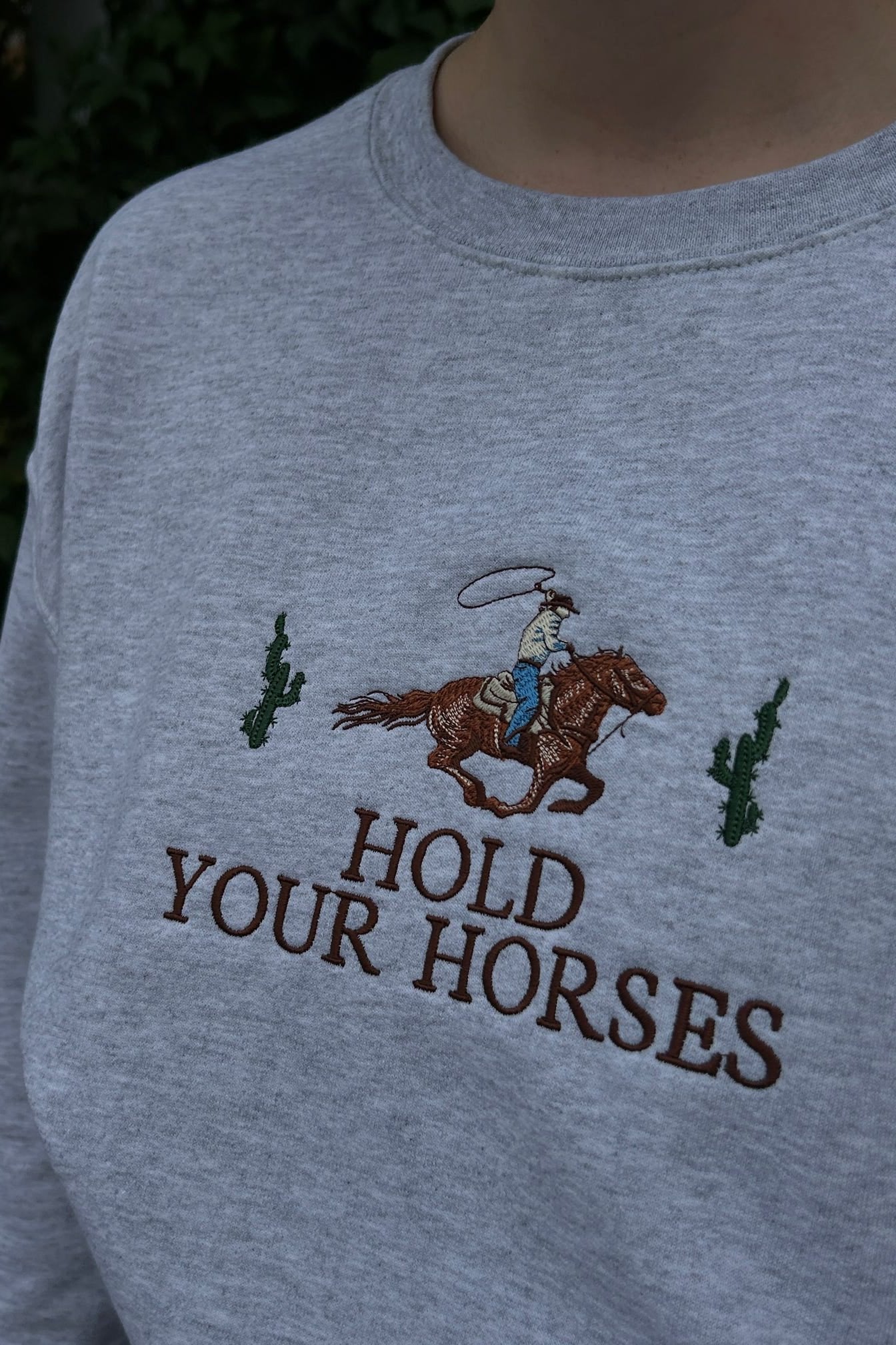 Hold Your Horses Crewneck