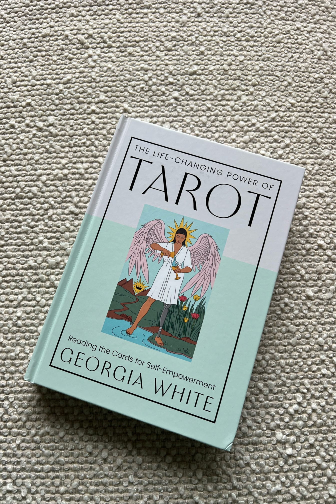 The Life-Changing Power Of Tarot